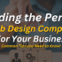 The Ultimate Check list for Hiring a Web Design Company